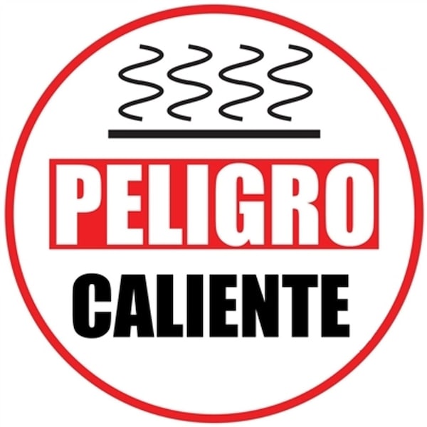 Danger Hot Floor Sign Spanish  16in Diameter Non Slip Floor Sign